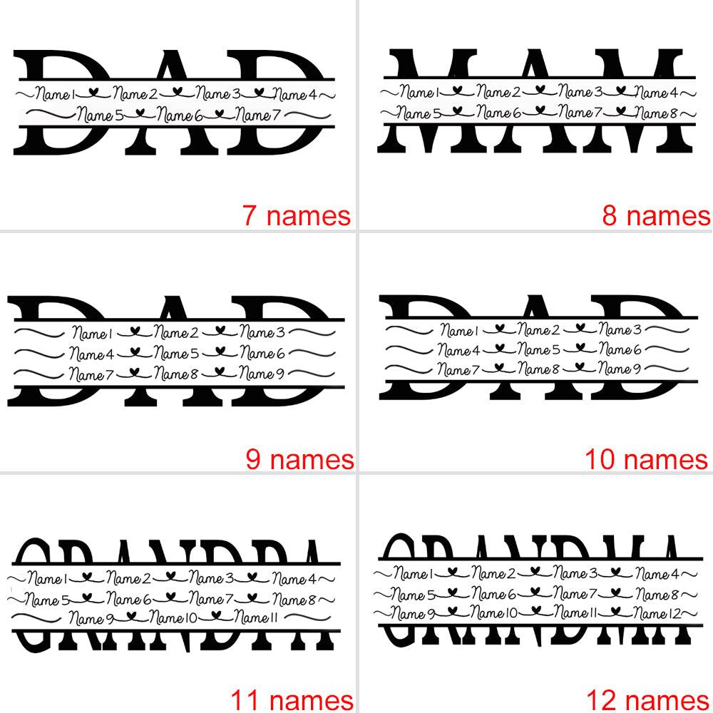 Six black and white text designs with names: "DAD" with 7, 9, and 10 names, "MAM" with 8 names, and "GRANDPA" with 11 and 12 names. Each design features names in a stylized format with decorative lines.